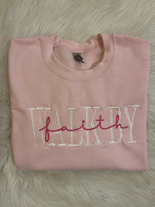 Walk By Faith Embroidered Sweatshirt